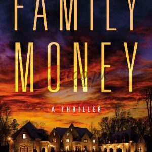 Family Money By Chad Zunker(paperback) Crime Novel
