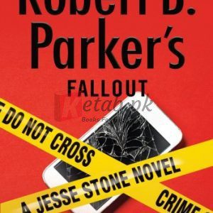 Robert B. Parker's Fallout (A Jesse Stone Novel Book 21) By Mike Lupica(paperback) Crime Novel