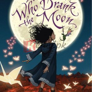 The Girl Who Drank the Moon (Winner of the 2017 Newbery Medal) By Barnhill, Kelly(paperback) Children Book
