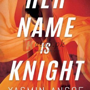 Her Name Is Knight (Nena Knight Book 1) By Yasmin Angoe (paperback) Romance Novel