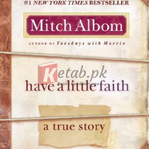 Have a Little Faith: A True Story By Mitch Albom(paperback) Religion Book