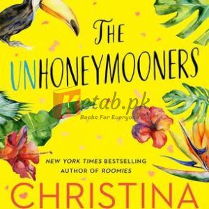 The Unhoneymooners By Christina Lauren(paperback) Romance Novel