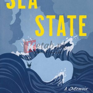 Sea State: A Memoir By Tabitha Lasley (paperback) History Novel