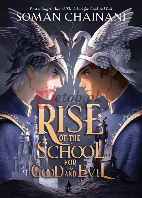 Rise of the School for Good and Evil (Rise, 1) By Soman Chainani(paperback) Children Book