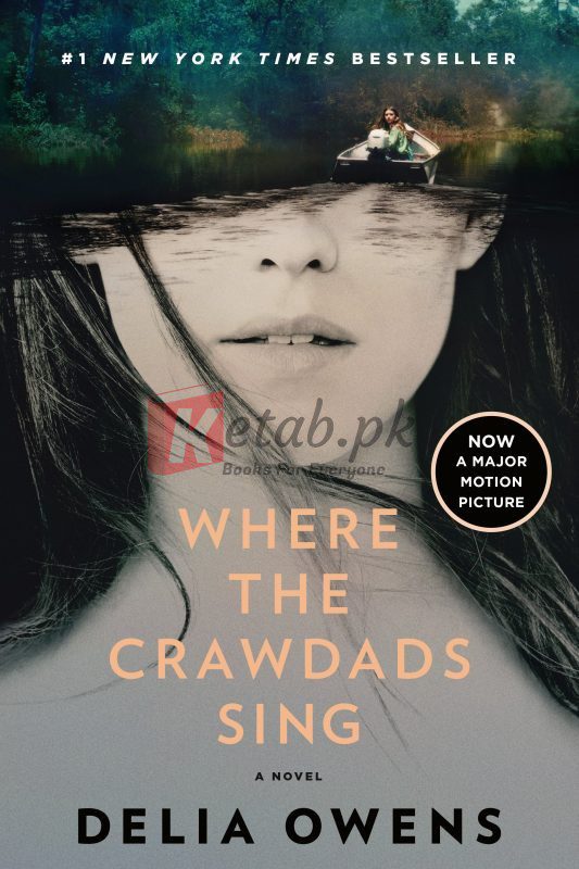 Where the Crawdads Sing By Delia Owens(paperback) Fiction Novel