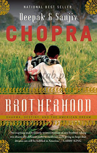 Brotherhood: Dharma, Destiny, and the American Dream Hardcover – May 21, 2013 By Deepak Chopra (paperback) Biography Novel