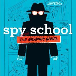 Spy School the Graphic Novel By Stuart Gibbs(paperback) Comic Graphic Novel