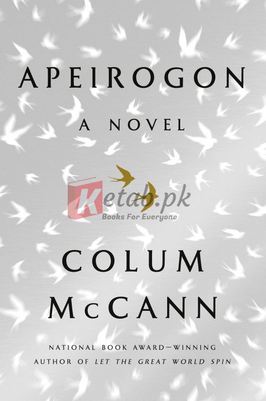 Apeirogon: A Novel By Colum McCann(paperback) Fiction Novel