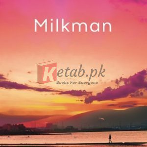 Milkman By Anna Burns (paperback) Fiction Novel