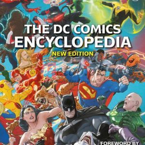 The DC Comics Encyclopedia New Edition By Jones, Nick(paperback) Comic And Graphic Novel