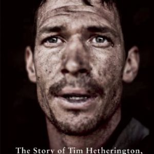 Here I Am: The Story of Tim Hetherington, War Photographer By Alan Huffman (paperback) Arts Book