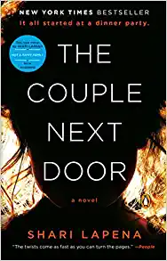 The Couple Next Door: A Novel By Shari Lapena(paperback) Crime Novel