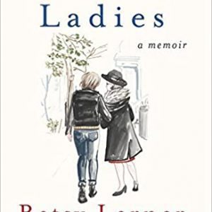 The Bridge Ladies: A Memoir Paperback – May 2, 2017 By Lerner, Betsy (paperback) Biography Novel