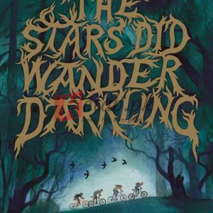 The Stars Did Wander Darkling By Colin Meloy (paperback) Crime Novel
