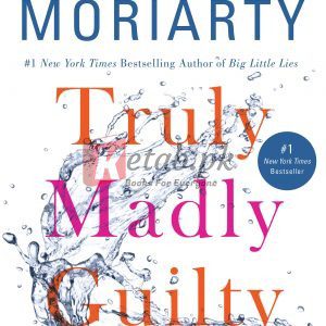 Truly Madly Guilty By Liane Moriarty (paperback) Fiction Novel