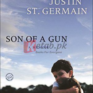 Son of a Gun: A Memoir By St. Germain, Justin (paperback) Biography Novel