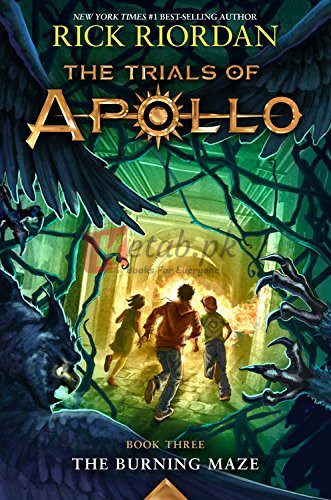 The Burning Maze: The Trials of Apollo, Book 3 By Rick Riordan(paperback) Children Book