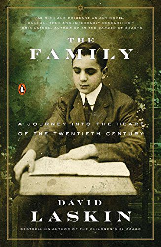 The Family: A Journey into the Heart of the Twentieth Century By Laskin, David (paperback) History Novel