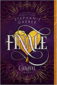 Finale (Caraval, 3) By Stephanie Garber (paperback) Science Fiction Novel