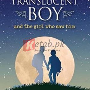 The Translucent Boy and the Girl Who Saw Him By Tom Hoffman(paperback) Children Book