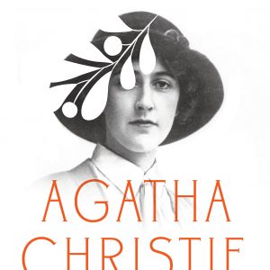 Agatha Christie: An Elusive Woman By Lucy Worsley (paperback) Arts Book