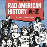 Rad American History A-Z: Movements and Moments That Demonstrate the Power of the People (Rad Women)