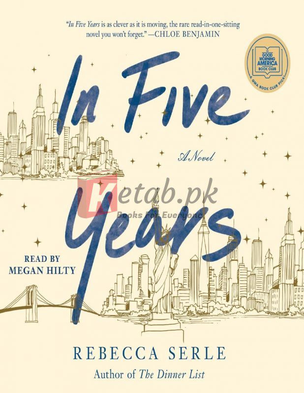 In Five Years: A Novel By Rebecca Serle (paperback) Fiction Novel