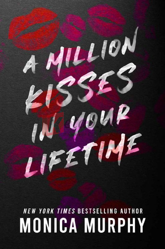 A Million Kisses in Your Lifetime (Lancaster Prep) By Monica Murphy(paperback) Romance Novel