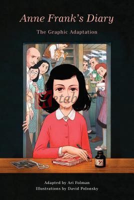 Anne Frank's Diary: The Graphic Adaptation (Pantheon Graphic Library) By Ari Folman, David Polonsky, Anne Frank(paperback) Comic Graphic Novel