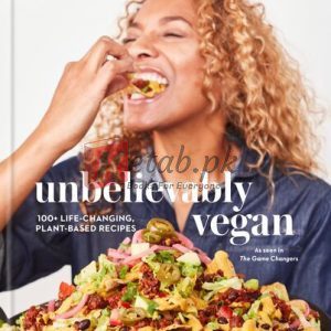 Unbelievably Vegan: 100+ Life-Changing, Plant-Based Recipes: A Cookbook By Charity Morgan (papeerback) Housekeeping Novel