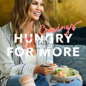 Cravings: Hungry for More: A Cookbook By Chrissy Teigen, Adeena Sussman (paperback) Housekeeping Novel
