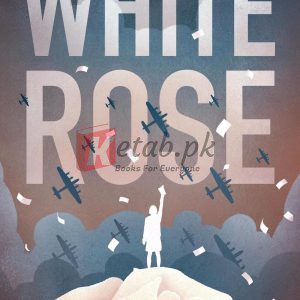 White Rose By Kip Wilson(paperback) Fiction Novel