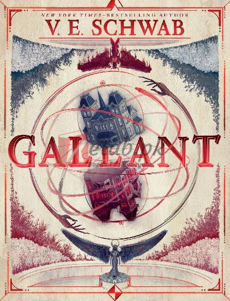 Gallant By V. E. Schwab (paperback) Fiction Novel