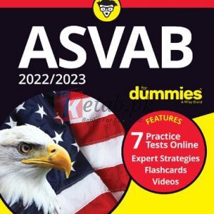 2022 / 2023 ASVAB For Dummies: Book + 7 Practice Tests Online + Flashcards + Video By Angie Papple Johnston(paperback) Education Book
