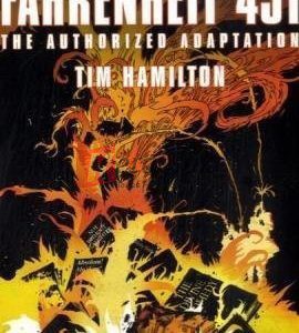 Ray Bradbury's Fahrenheit 451: The Authorized Adaptation (Ray Bradbury Graphic Novels) By Ray Bradbury(paperback) Comic Graphic Novel