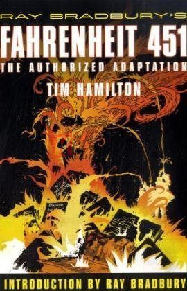 Ray Bradbury's Fahrenheit 451: The Authorized Adaptation (Ray Bradbury Graphic Novels) By Ray Bradbury(paperback) Comic Graphic Novel