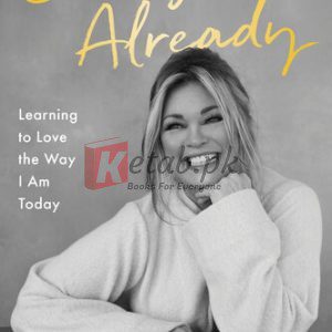 Enough Already: Learning to Love the Way I Am Today By Valerie Bertinelli(paperback) Biography Novel