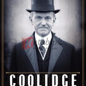 Coolidge By Amity Shlaes (paperback) Biography Novel