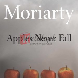 Apples Never Fall By Liane Moriarty (paperback) Crime Novel