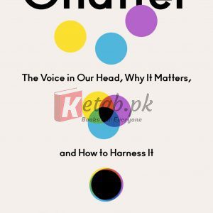 Chatter: The Voice in Our Head, Why It Matters, and How to Harness It By Ethan Kross (paperback) Self Help Book