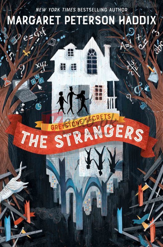 Greystone Secrets #1: The Strangers By Margaret Peterson Haddix(paperback) Children Book