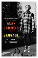 Baggage: Tales from a Fully Packed Life By Cumming, Alan (paperback) Biography Novel