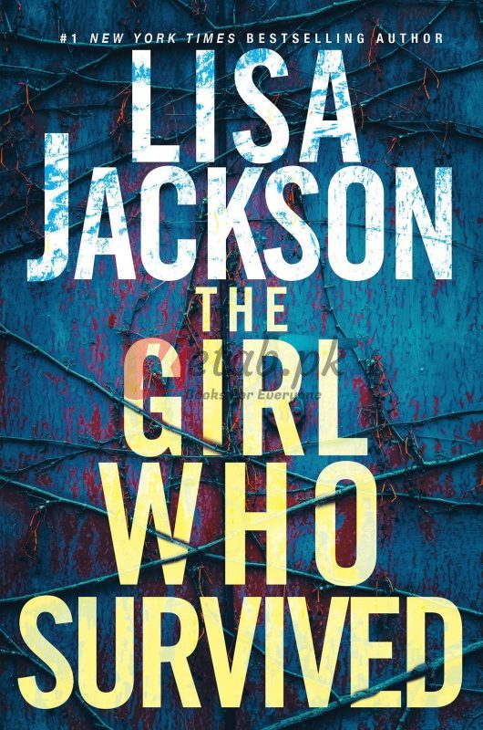 The Girl Who Survived: A Riveting Novel of Suspense with a Shocking Twist By The Girl Who Survived: A Riveting Novel of Suspense with a Shocking Twist(paperback) Crime Novel