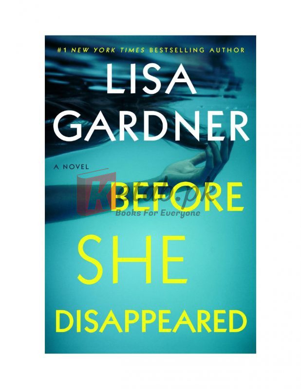 Before She Disappeared: A Novel (A Frankie Elkin Novel, Book 1) By Lisa Gardner(paperback) Fiction Novel