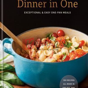 Dinner in One: Exceptional & Easy One-Pan Meals: A Cookbook By Melissa Clark (paperback) Housekeeping Novel