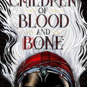 Children of Blood and Bone By Tomi Adeyemi(paperback) Children Book