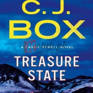 Treasure State: A Cassie Dewell Novel (Cassie Dewell Novels Book 6) By C.J. Box(paperback)