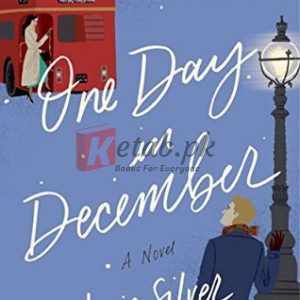 One Day in December: A Novel By Josie Silver(paperback) Romance Novel
