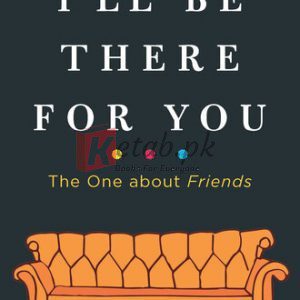I'll Be There for You By Kelsey Miller (paperback) Biography Novel