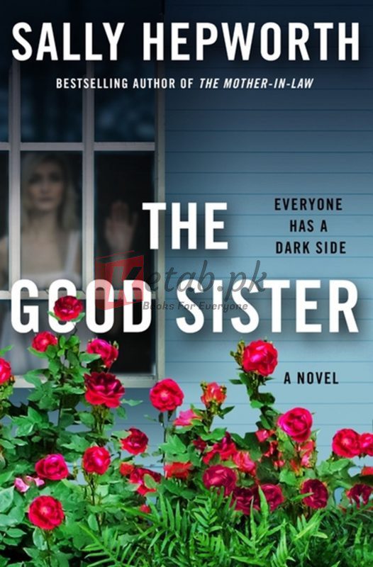 The Good Sister: A Novel By Sally Hepworth (paperback) Crime Novel